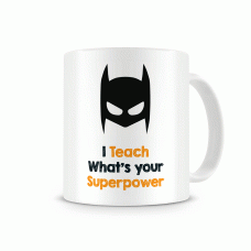I Teach ... What's your Superpower